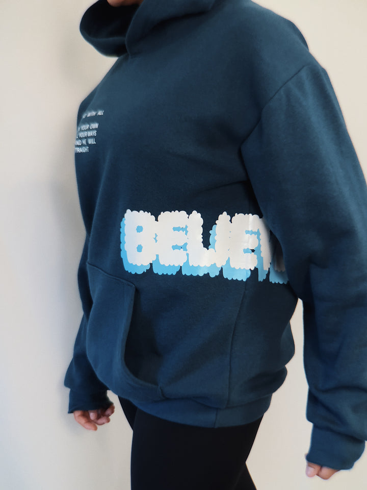 Believe Hoodie