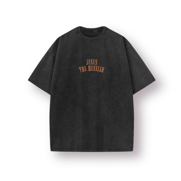 Jesus the Messiah  T-Shirt